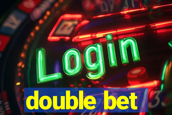 double bet